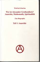 Winfried Scharlau: Wer ist Alexander Grothendieck? Teil 1
